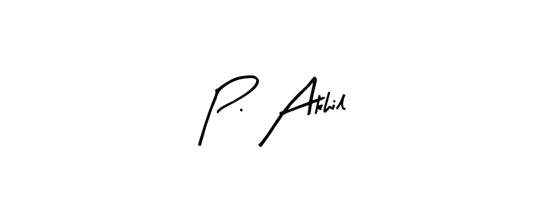 The best way (Arty Signature) to make a short signature is to pick only two or three words in your name. The name P. Akhil include a total of six letters. For converting this name. P. Akhil signature style 8 images and pictures png