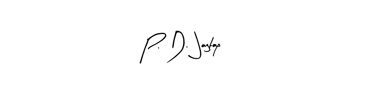 It looks lik you need a new signature style for name P. D. Jagtap. Design unique handwritten (Arty Signature) signature with our free signature maker in just a few clicks. P. D. Jagtap signature style 8 images and pictures png