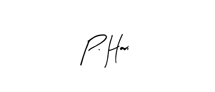 Create a beautiful signature design for name P. Hari. With this signature (Arty Signature) fonts, you can make a handwritten signature for free. P. Hari signature style 8 images and pictures png