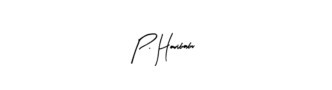 Make a short P. Haribabu signature style. Manage your documents anywhere anytime using Arty Signature. Create and add eSignatures, submit forms, share and send files easily. P. Haribabu signature style 8 images and pictures png