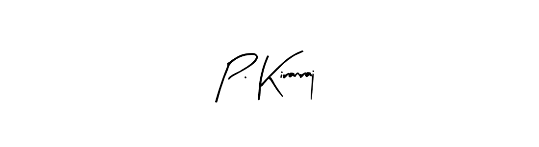 How to make P. Kiranraj name signature. Use Arty Signature style for creating short signs online. This is the latest handwritten sign. P. Kiranraj signature style 8 images and pictures png