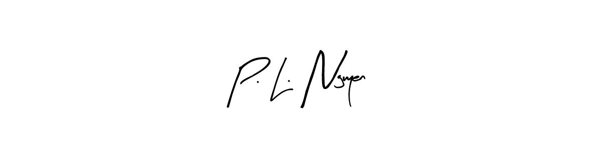 Create a beautiful signature design for name P. L. Nguyen. With this signature (Arty Signature) fonts, you can make a handwritten signature for free. P. L. Nguyen signature style 8 images and pictures png