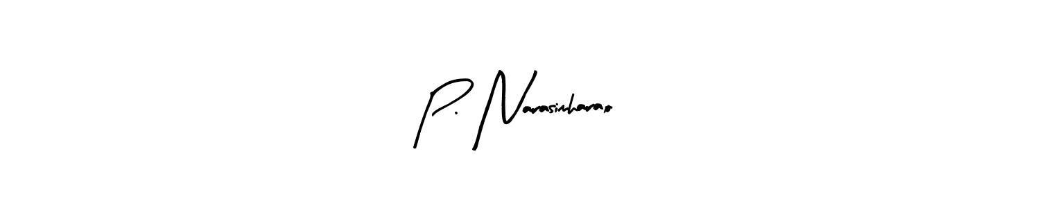 Create a beautiful signature design for name P. Narasimharao. With this signature (Arty Signature) fonts, you can make a handwritten signature for free. P. Narasimharao signature style 8 images and pictures png