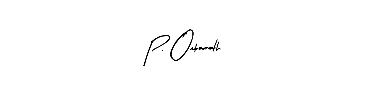 if you are searching for the best signature style for your name P. Omkarnath. so please give up your signature search. here we have designed multiple signature styles  using Arty Signature. P. Omkarnath signature style 8 images and pictures png