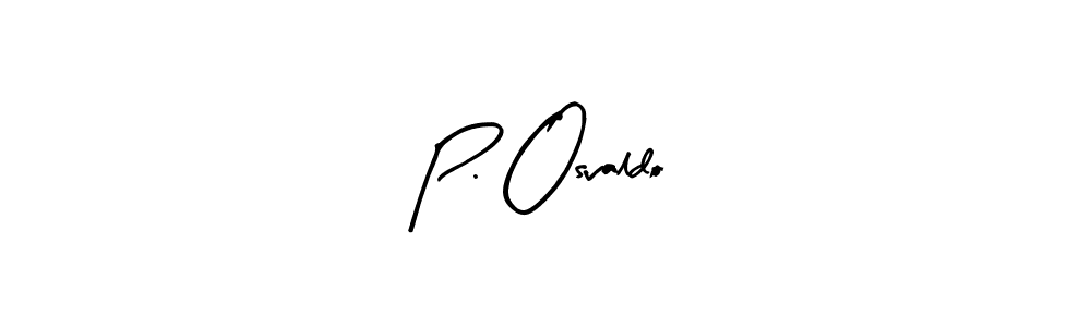 How to Draw P. Osvaldo signature style? Arty Signature is a latest design signature styles for name P. Osvaldo. P. Osvaldo signature style 8 images and pictures png