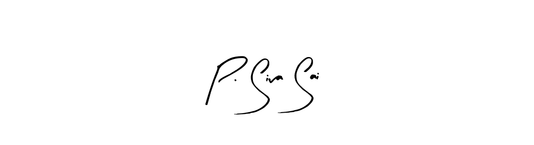 You should practise on your own different ways (Arty Signature) to write your name (P. Siva Sai) in signature. don't let someone else do it for you. P. Siva Sai signature style 8 images and pictures png