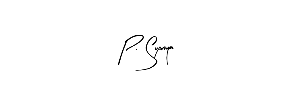 Design your own signature with our free online signature maker. With this signature software, you can create a handwritten (Arty Signature) signature for name P. Supriya. P. Supriya signature style 8 images and pictures png