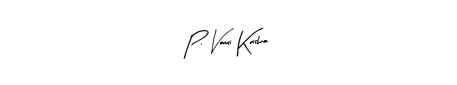 Design your own signature with our free online signature maker. With this signature software, you can create a handwritten (Arty Signature) signature for name P. Vamsi Krishna. P. Vamsi Krishna signature style 8 images and pictures png