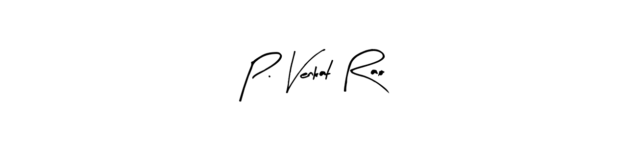 Make a beautiful signature design for name P. Venkat Rao. Use this online signature maker to create a handwritten signature for free. P. Venkat Rao signature style 8 images and pictures png