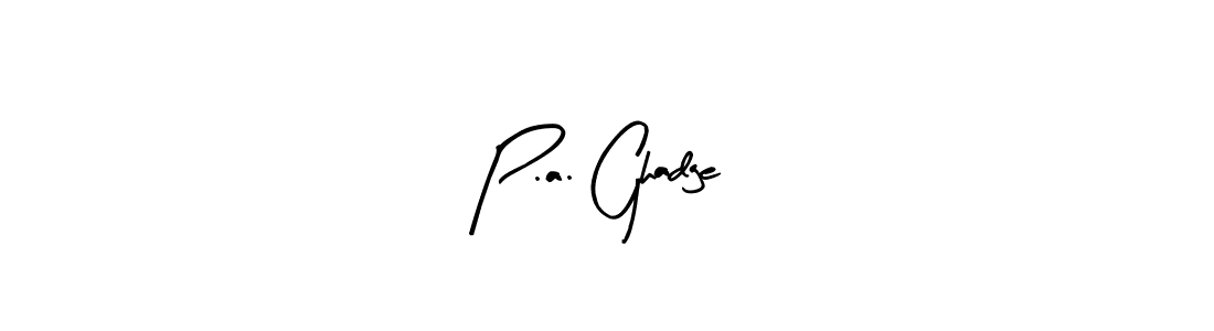 The best way (Arty Signature) to make a short signature is to pick only two or three words in your name. The name P.a. Ghadge include a total of six letters. For converting this name. P.a. Ghadge signature style 8 images and pictures png