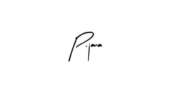 How to make P.jana name signature. Use Arty Signature style for creating short signs online. This is the latest handwritten sign. P.jana signature style 8 images and pictures png
