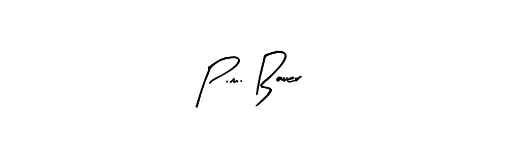 Make a beautiful signature design for name P.m. Bauer. With this signature (Arty Signature) style, you can create a handwritten signature for free. P.m. Bauer signature style 8 images and pictures png