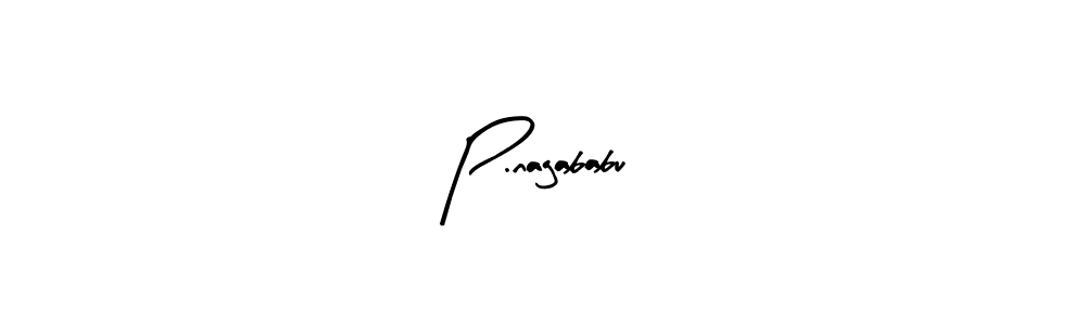 Also we have P.nagababu name is the best signature style. Create professional handwritten signature collection using Arty Signature autograph style. P.nagababu signature style 8 images and pictures png