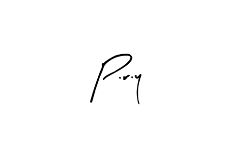 Make a beautiful signature design for name P.r.y. With this signature (Arty Signature) style, you can create a handwritten signature for free. P.r.y signature style 8 images and pictures png