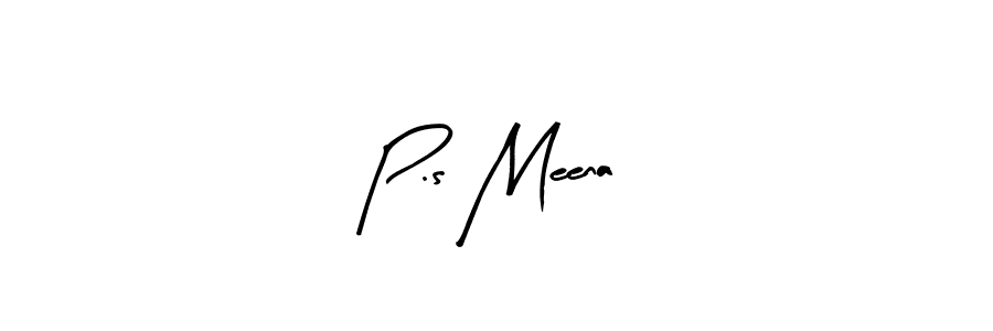 Also You can easily find your signature by using the search form. We will create P.s Meena name handwritten signature images for you free of cost using Arty Signature sign style. P.s Meena signature style 8 images and pictures png