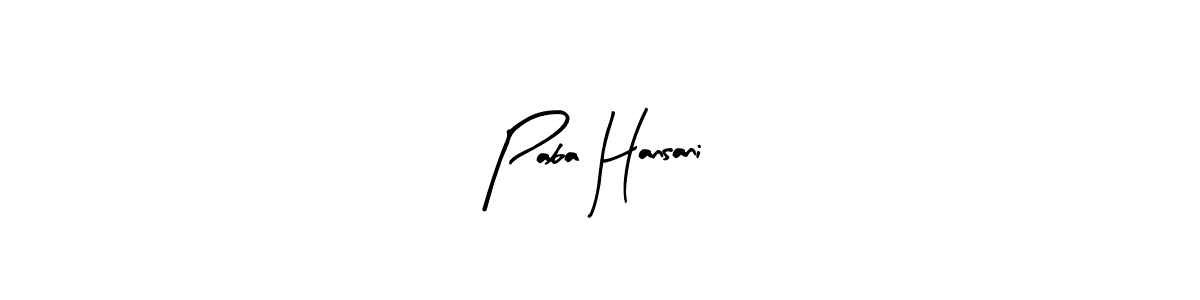 Also You can easily find your signature by using the search form. We will create Paba Hansani name handwritten signature images for you free of cost using Arty Signature sign style. Paba Hansani signature style 8 images and pictures png