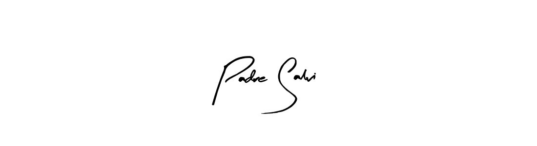 Also we have Padre Salvi name is the best signature style. Create professional handwritten signature collection using Arty Signature autograph style. Padre Salvi signature style 8 images and pictures png