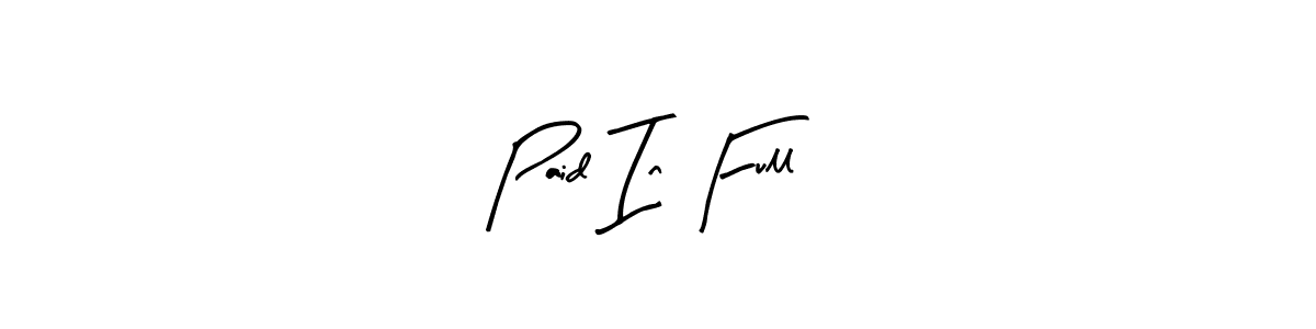 Best and Professional Signature Style for Paid In Full. Arty Signature Best Signature Style Collection. Paid In Full signature style 8 images and pictures png