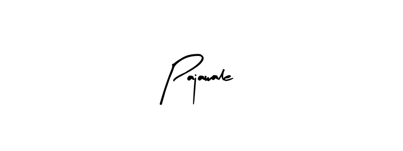 Create a beautiful signature design for name Pajawale. With this signature (Arty Signature) fonts, you can make a handwritten signature for free. Pajawale signature style 8 images and pictures png
