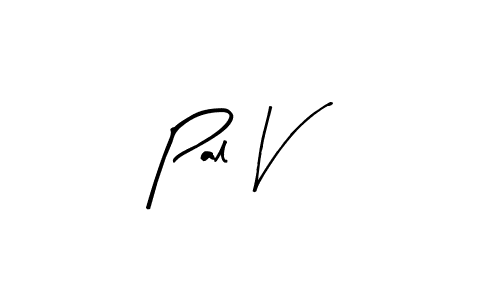 Use a signature maker to create a handwritten signature online. With this signature software, you can design (Arty Signature) your own signature for name Pal V. Pal V signature style 8 images and pictures png