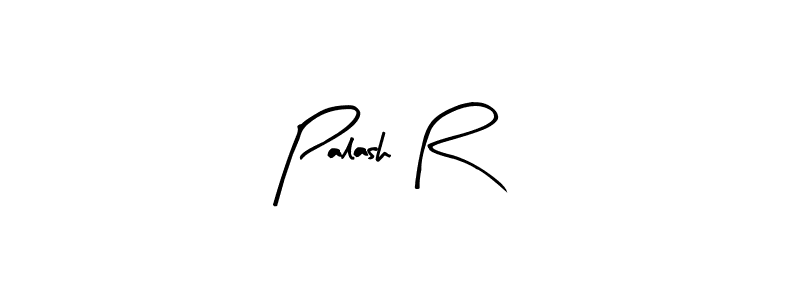 Design your own signature with our free online signature maker. With this signature software, you can create a handwritten (Arty Signature) signature for name Palash R. Palash R signature style 8 images and pictures png