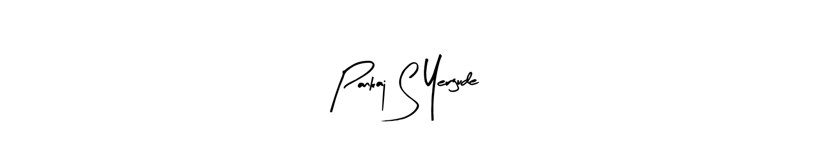 Arty Signature is a professional signature style that is perfect for those who want to add a touch of class to their signature. It is also a great choice for those who want to make their signature more unique. Get Pankaj S Yergude name to fancy signature for free. Pankaj S Yergude signature style 8 images and pictures png