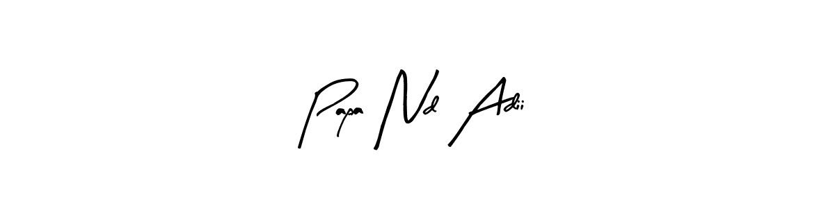 How to make Papa Nd Adii signature? Arty Signature is a professional autograph style. Create handwritten signature for Papa Nd Adii name. Papa Nd Adii signature style 8 images and pictures png