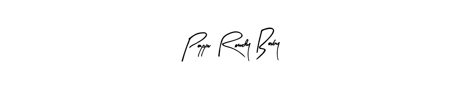 How to Draw Pappu Rowdy Baby signature style? Arty Signature is a latest design signature styles for name Pappu Rowdy Baby. Pappu Rowdy Baby signature style 8 images and pictures png