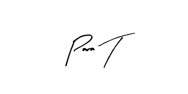 Make a short Para T signature style. Manage your documents anywhere anytime using Arty Signature. Create and add eSignatures, submit forms, share and send files easily. Para T signature style 8 images and pictures png