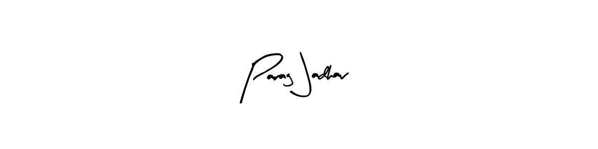 The best way (Arty Signature) to make a short signature is to pick only two or three words in your name. The name Parag Jadhav include a total of six letters. For converting this name. Parag Jadhav signature style 8 images and pictures png