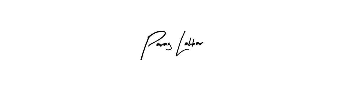 The best way (Arty Signature) to make a short signature is to pick only two or three words in your name. The name Parag Lahkar include a total of six letters. For converting this name. Parag Lahkar signature style 8 images and pictures png