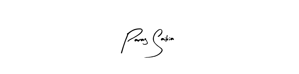 The best way (Arty Signature) to make a short signature is to pick only two or three words in your name. The name Parag Saikia include a total of six letters. For converting this name. Parag Saikia signature style 8 images and pictures png