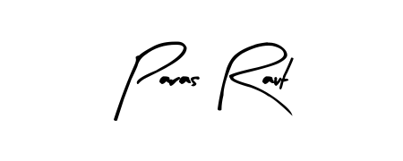 How to make Paras Raut name signature. Use Arty Signature style for creating short signs online. This is the latest handwritten sign. Paras Raut signature style 8 images and pictures png