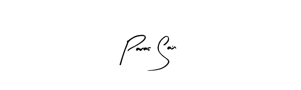 How to make Paras Sain signature? Arty Signature is a professional autograph style. Create handwritten signature for Paras Sain name. Paras Sain signature style 8 images and pictures png