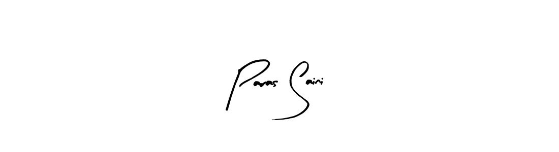 It looks lik you need a new signature style for name Paras Saini. Design unique handwritten (Arty Signature) signature with our free signature maker in just a few clicks. Paras Saini signature style 8 images and pictures png