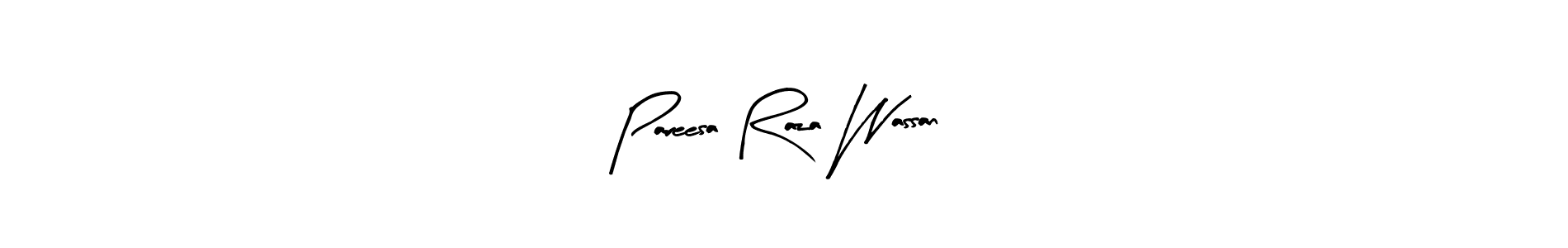 Arty Signature is a professional signature style that is perfect for those who want to add a touch of class to their signature. It is also a great choice for those who want to make their signature more unique. Get Pareesa Raza Wassan name to fancy signature for free. Pareesa Raza Wassan signature style 8 images and pictures png