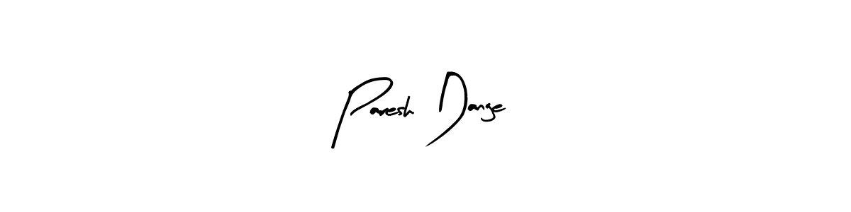 The best way (Arty Signature) to make a short signature is to pick only two or three words in your name. The name Paresh Dange include a total of six letters. For converting this name. Paresh Dange signature style 8 images and pictures png