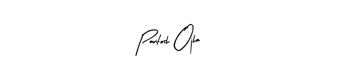 How to make Paritosh Ojha name signature. Use Arty Signature style for creating short signs online. This is the latest handwritten sign. Paritosh Ojha signature style 8 images and pictures png