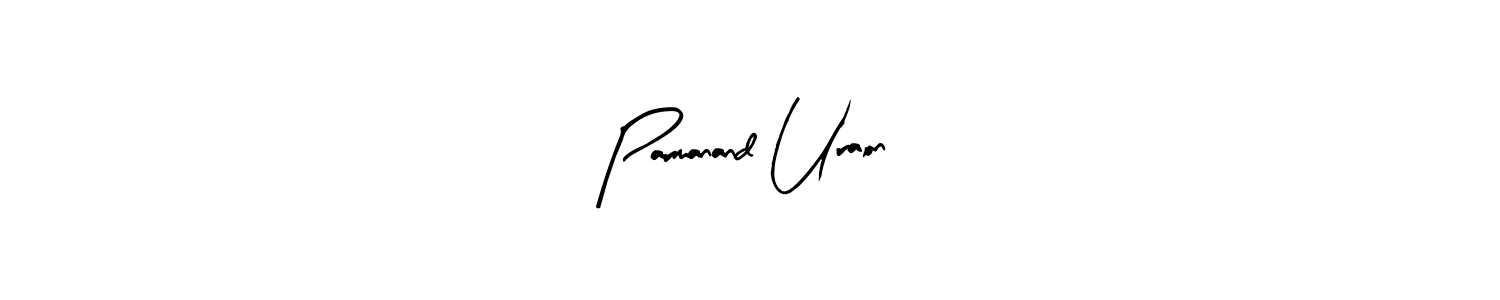 It looks lik you need a new signature style for name Parmanand Uraon. Design unique handwritten (Arty Signature) signature with our free signature maker in just a few clicks. Parmanand Uraon signature style 8 images and pictures png