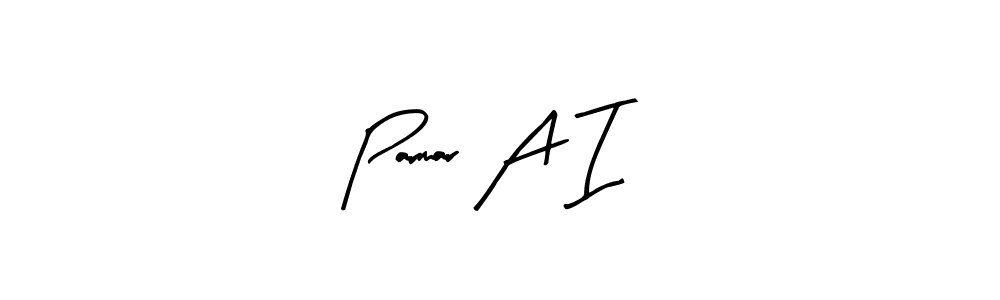 Best and Professional Signature Style for Parmar A I. Arty Signature Best Signature Style Collection. Parmar A I signature style 8 images and pictures png