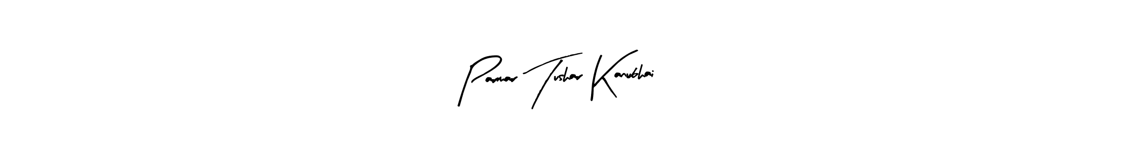 How to make Parmar Tushar Kanubhai name signature. Use Arty Signature style for creating short signs online. This is the latest handwritten sign. Parmar Tushar Kanubhai signature style 8 images and pictures png