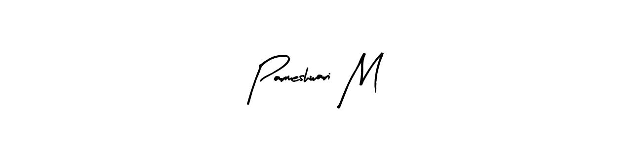 Create a beautiful signature design for name Parmeshwari M. With this signature (Arty Signature) fonts, you can make a handwritten signature for free. Parmeshwari M signature style 8 images and pictures png
