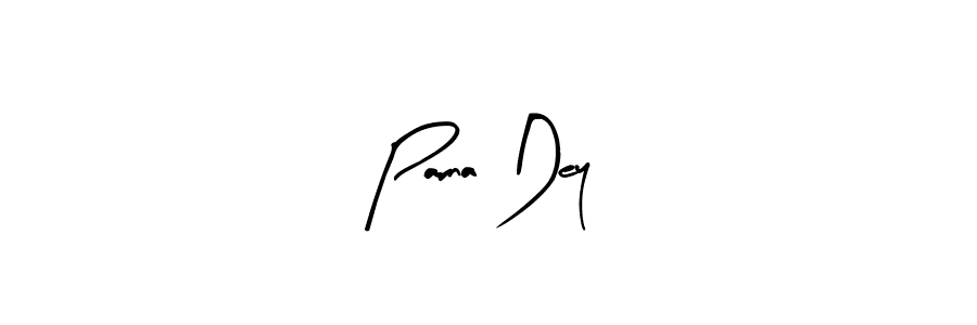 Create a beautiful signature design for name Parna Dey. With this signature (Arty Signature) fonts, you can make a handwritten signature for free. Parna Dey signature style 8 images and pictures png