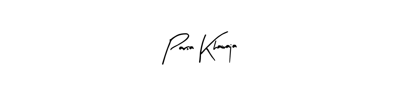 Also we have Parsa Khawaja name is the best signature style. Create professional handwritten signature collection using Arty Signature autograph style. Parsa Khawaja signature style 8 images and pictures png