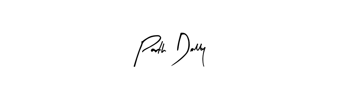 Design your own signature with our free online signature maker. With this signature software, you can create a handwritten (Arty Signature) signature for name Parth Dolly. Parth Dolly signature style 8 images and pictures png