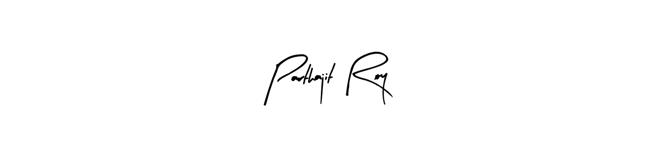 Create a beautiful signature design for name Parthajit Roy. With this signature (Arty Signature) fonts, you can make a handwritten signature for free. Parthajit Roy signature style 8 images and pictures png