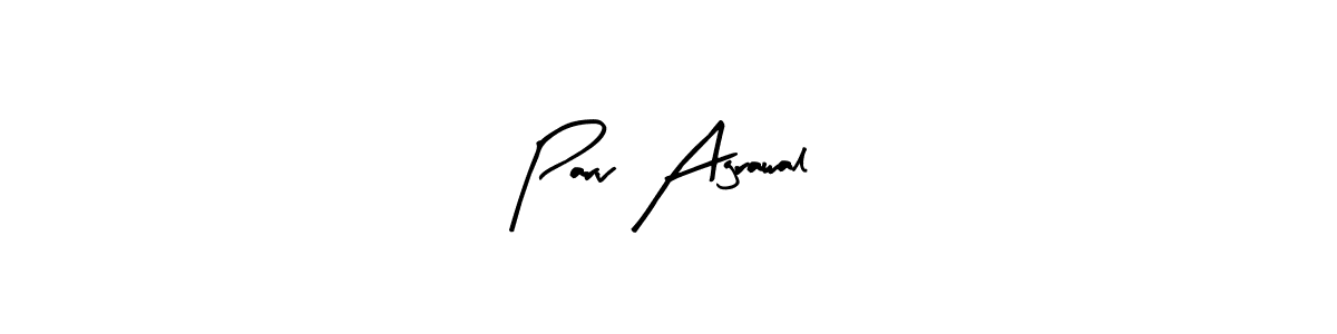 Create a beautiful signature design for name Parv Agrawal. With this signature (Arty Signature) fonts, you can make a handwritten signature for free. Parv Agrawal signature style 8 images and pictures png