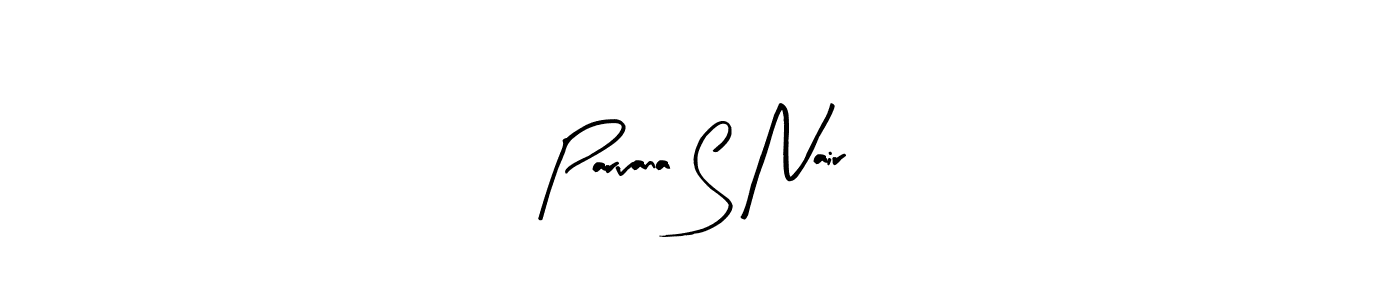 It looks lik you need a new signature style for name Parvana S Nair. Design unique handwritten (Arty Signature) signature with our free signature maker in just a few clicks. Parvana S Nair signature style 8 images and pictures png