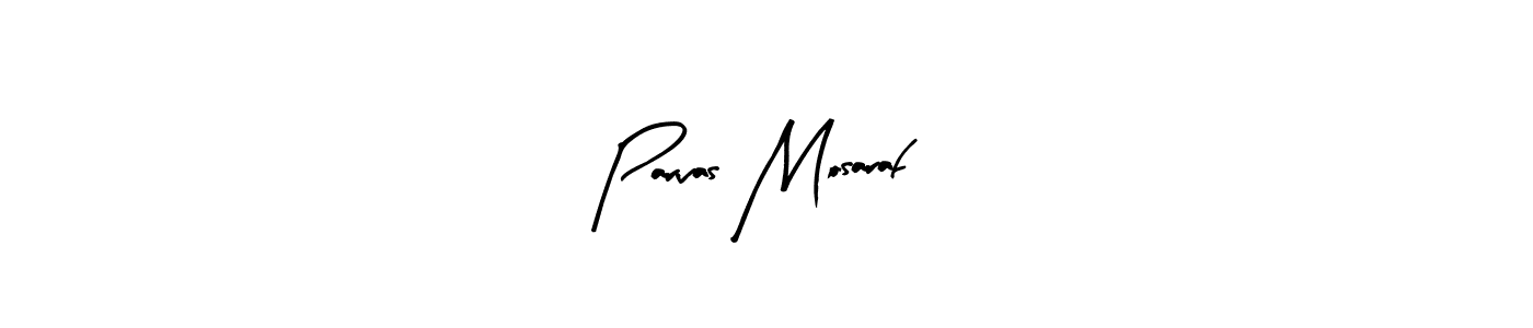 You should practise on your own different ways (Arty Signature) to write your name (Parvas Mosaraf) in signature. don't let someone else do it for you. Parvas Mosaraf signature style 8 images and pictures png