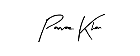 Arty Signature is a professional signature style that is perfect for those who want to add a touch of class to their signature. Get Parvaz Khan name fancy signature for free. Parvaz Khan signature style 8 images and pictures png